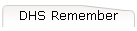 DHS Remember