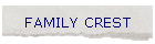 FAMILY CREST