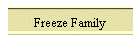 Freeze Family