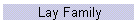Lay Family