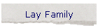Lay Family