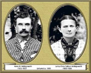 Henry M. Hollingsworth and Larrisa Enloe Sullivan Hollingsworth (about 1893)