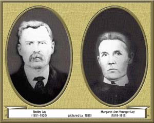 Shelby Lay and Margaret Ann Younger Lay (about 1880)